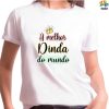 Camiseta A melhor DINDA do mundo - est. 10 - Madrinha ZLprint