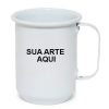 Caneca de Alumínio Branca Personalizada ou Lisa - Sua ideia foto logo arte frase aqui - Copo Xicara