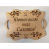Plaquinha de Casamento em Mdf 3mm placa casamento ESCOLHER NA ABA VARIAÇÃO A FRASE E A COR DESEJADA