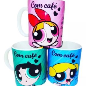 Caneca Meninas Super Poderosas Bravas Sem Cafe Com Cafe