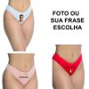 Calcinha personalizada com seu nome foto marca ou arte
